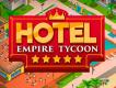 Hotel Empire Tycoon