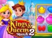 Kings and Queens Match 2