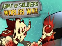 Army of Soldiers Worlds War