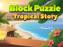 Block Puzzle Tropical Story