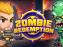 Zombie Redemption