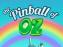 The Pinball of Oz