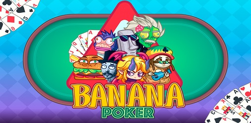 Banana Poker