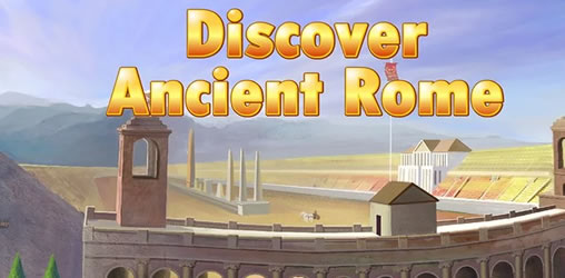 Discover Ancient Rome - Spielesite Discover Ancient Rome