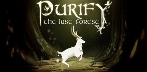 Purify The Last Forest - Spielesite Purify The Last Forest