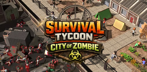 Survival Tycoon City of Zombie