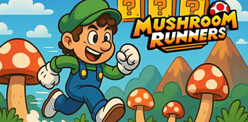 Mushroom Runners