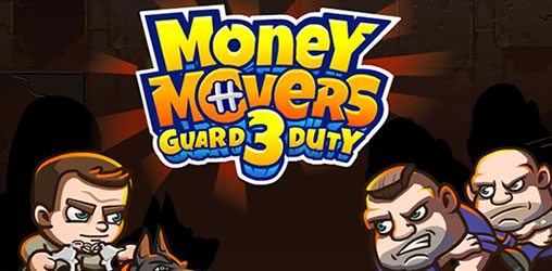 Money Movers 3 - Spielesite Money Movers 3
