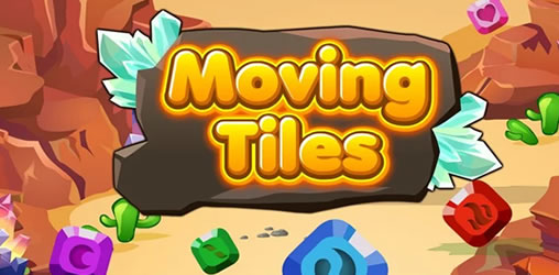 Moving Tiles