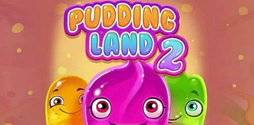 Pudding Land 2