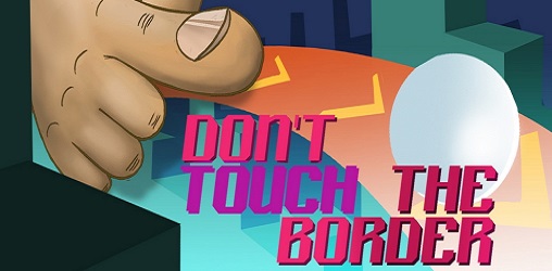 Do Not Touch The Border - Spielesite Do Not Touch The Border