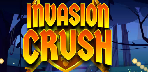 Invasion Crush - Spielesite Invasion Crush