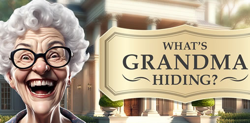 What's Grandma Hiding - Spielesite What's Grandma Hiding