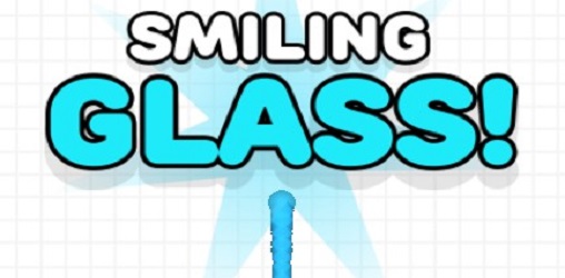 Smiling Glass